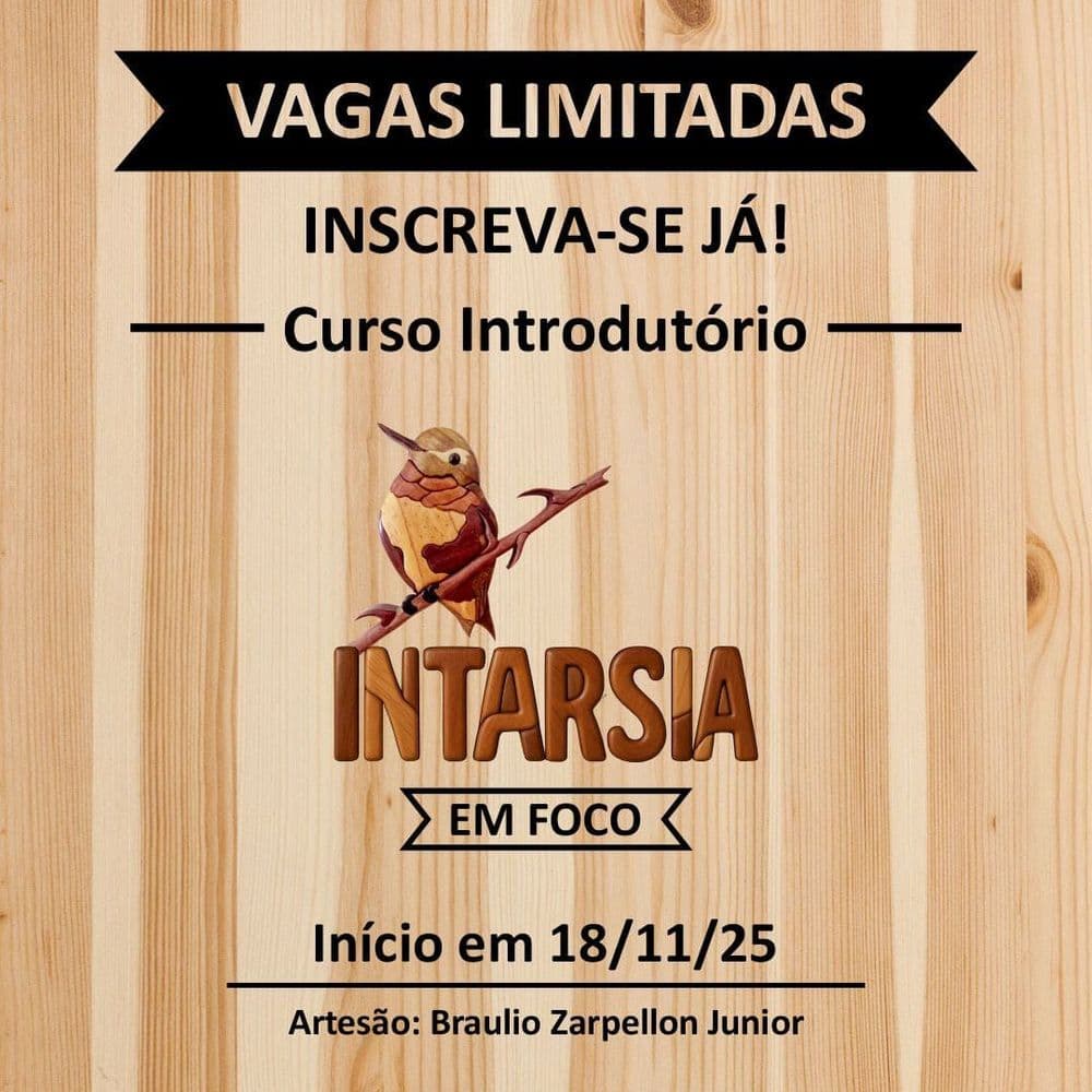 Curso gratuito de Intarsia aberto à comunidade!