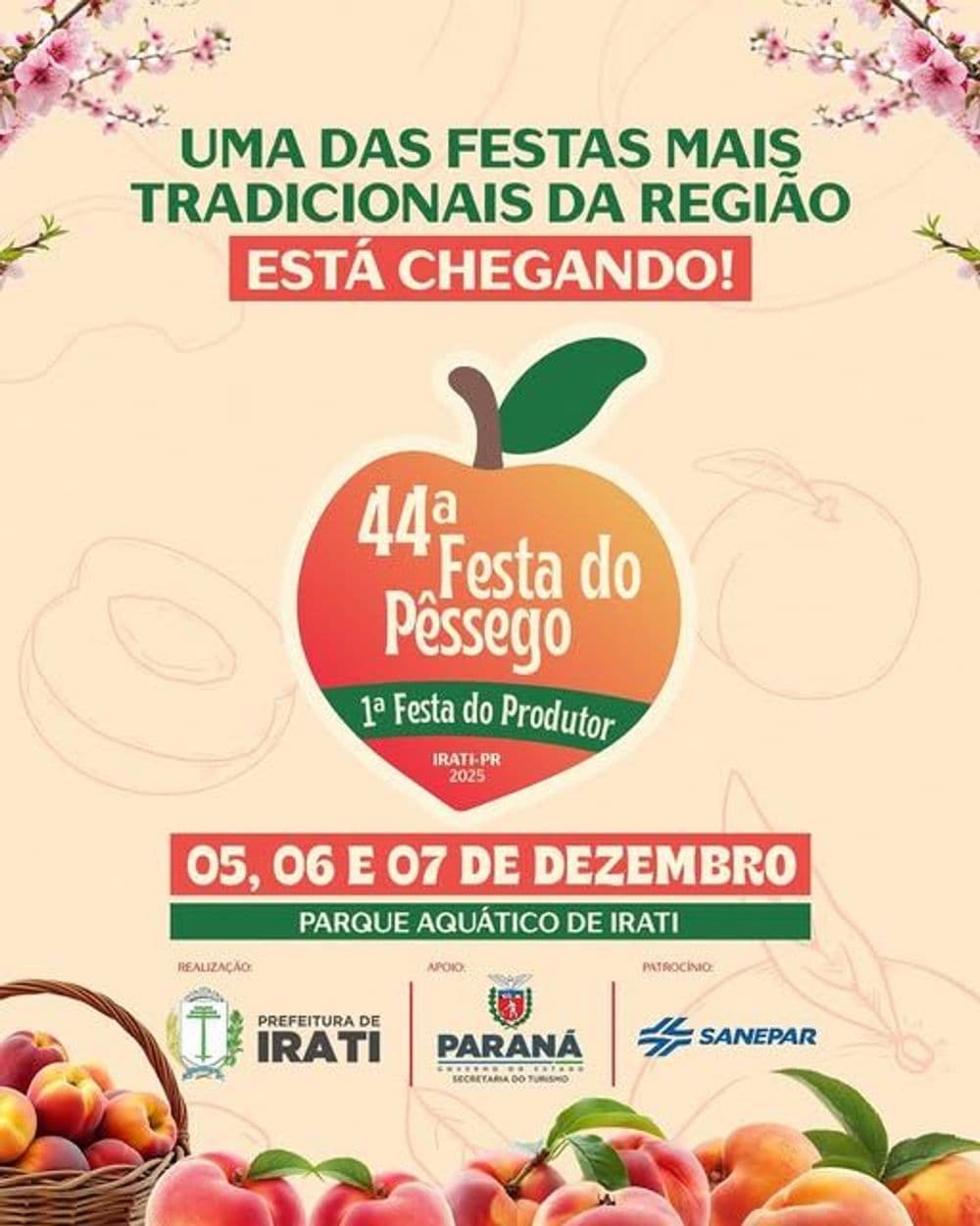 Prefeitura de Irati abre edital para patrocínio da 44ª Festa do Pêssego e 1ª Festa do Produtor